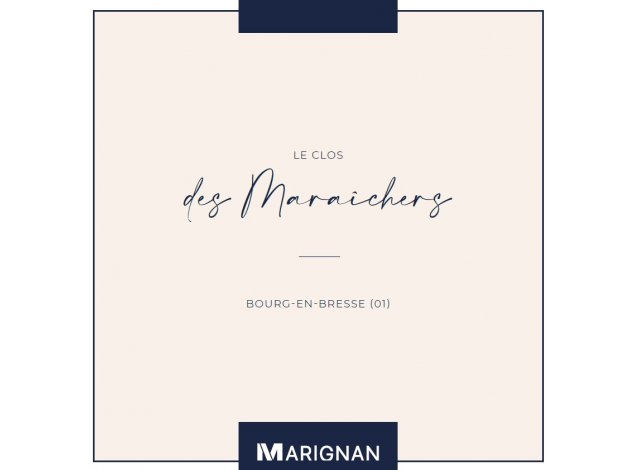 Logement neuf Bourg-en-Bresse : Le Clos des Maraîchers